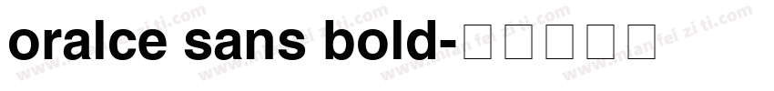 oralce sans bold字体转换
